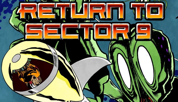重返第九区（Return to Sector 9） 游戏封面