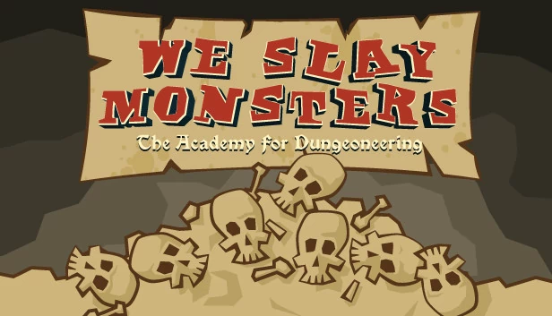We Slay Monsters 游戏封面