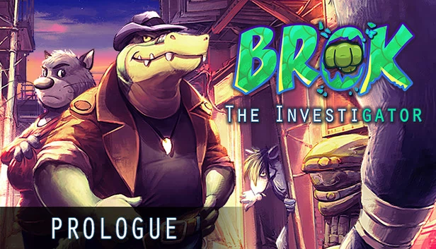 BROK the InvestiGator - 序章（BROK the InvestiGator - Prologue） 游戏封面
