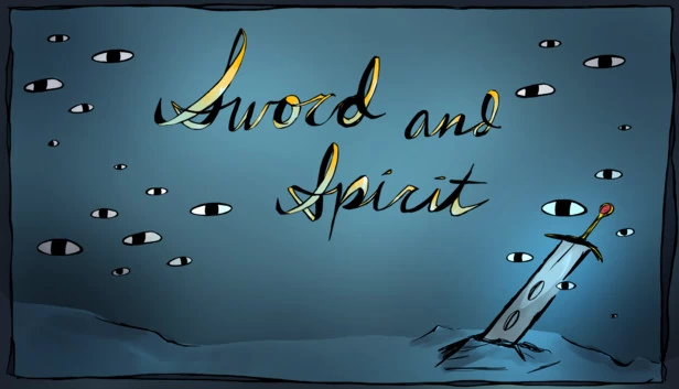 剑与灵（Sword and Spirit） 游戏封面