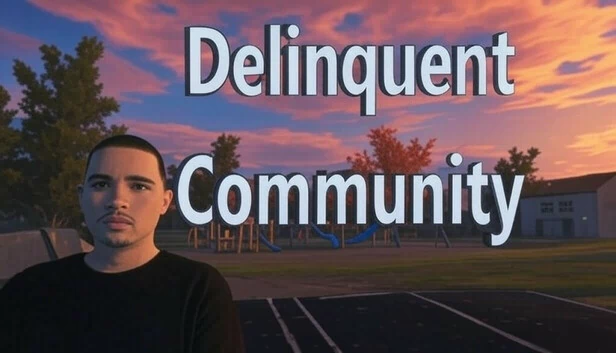 不良社区（Delinquent Community） 游戏封面