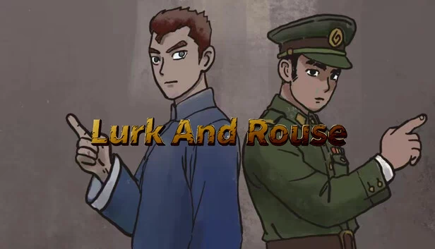 潜伏与唤醒（Lurk And Rouse） 游戏封面