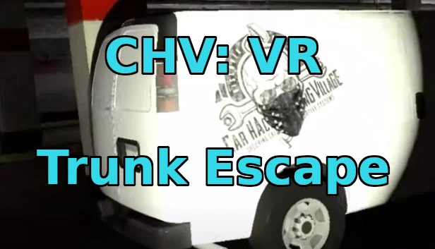 CHV：VR后备箱逃脱（CHV: VR Trunk Escape） 游戏封面
