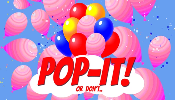 Pop-It! Or Don't.. 游戏封面