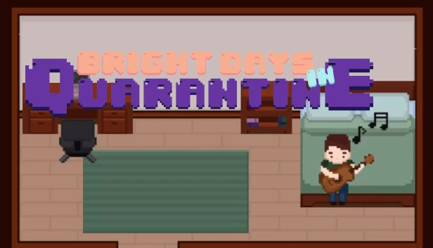隔离中的美好时光（Bright Days in Quarantine） 游戏封面