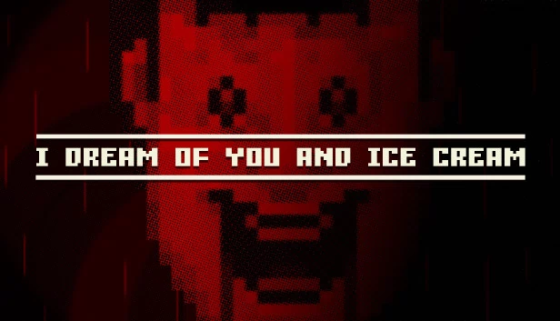 我梦见你和冰淇淋（I dream of you and ice cream） 游戏封面