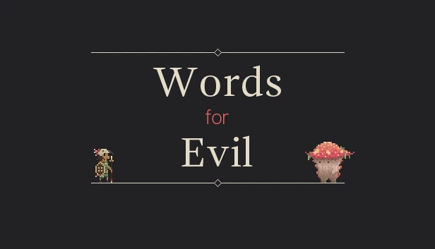 罪恶之语（Words for Evil） 游戏封面