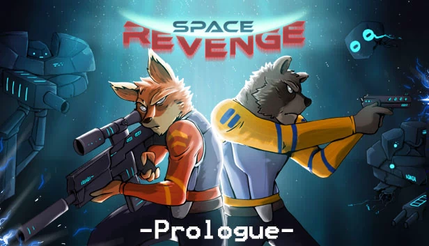 太空复仇 - 序章（Space Revenge - Prologue） 游戏封面