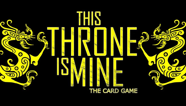 王座属于我 - 卡牌游戏（This Throne Is Mine - The Card Game） 游戏封面