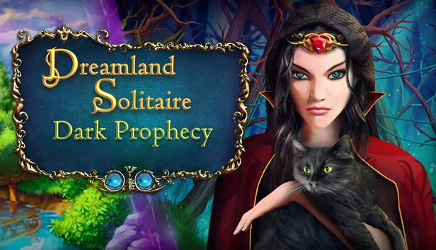 梦境纸牌：黑暗预言（Dreamland Solitaire: Dark Prophecy） 游戏封面