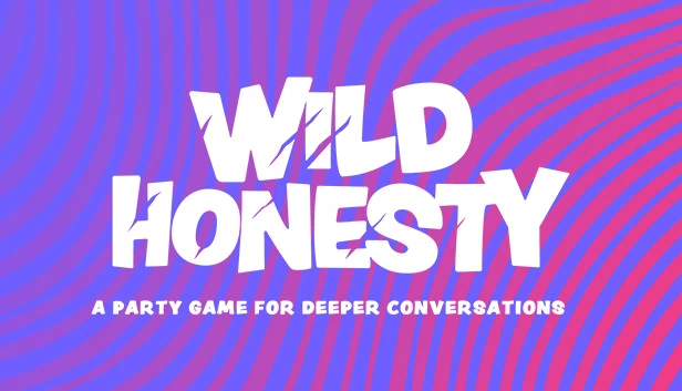 Wild Honesty：深度对话派对游戏（Wild Honesty: A party game for deeper conversations） 游戏封面