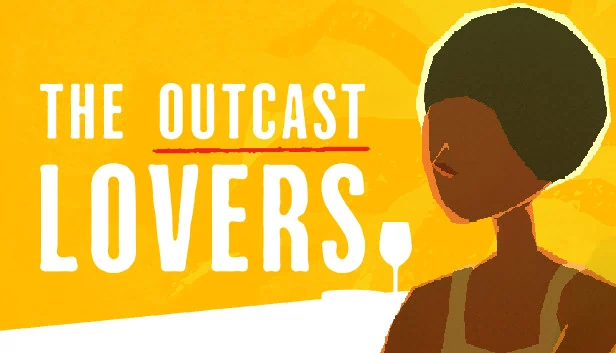 放逐恋人（The Outcast Lovers） 游戏封面