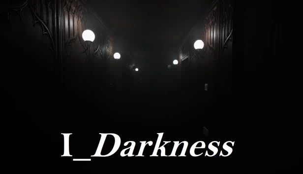 我_黑暗（I_Darkness） 游戏封面