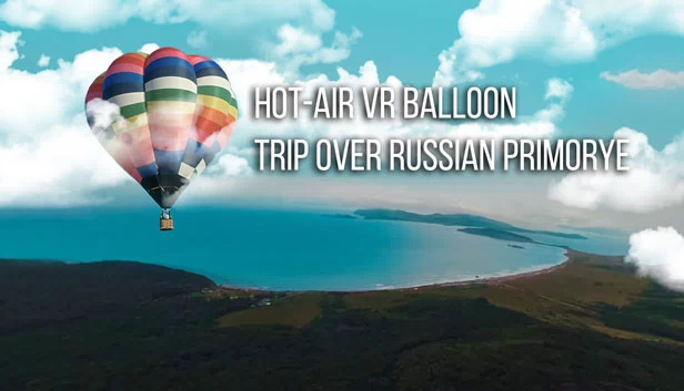 热气球VR：飞越俄罗斯滨海边疆区（Hot-air VR Balloon trip over Russian Primorye） 游戏封面