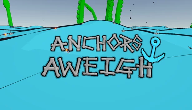 起锚（Anchors Aweigh） 游戏封面