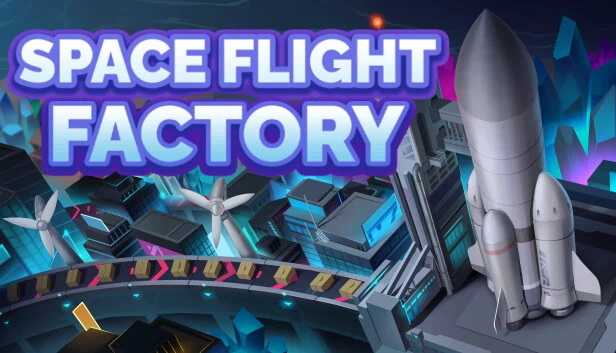 太空工厂（Spaceflight Factory） 游戏封面
