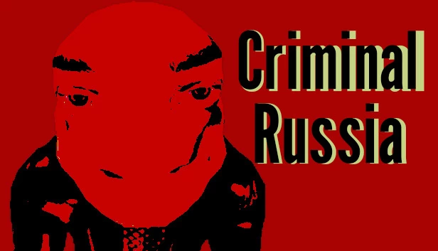 犯罪俄罗斯（Criminal Russia） 游戏封面
