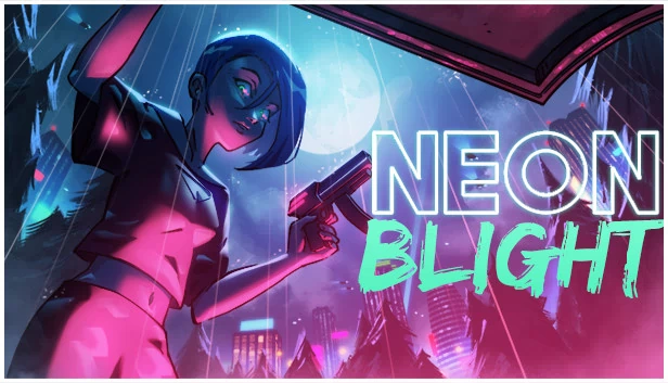 霓虹病（Neon Blight） 游戏封面