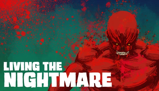 噩梦生活（Living the Nightmare） 游戏封面