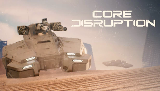 核心破坏（Core Disruption） 游戏封面
