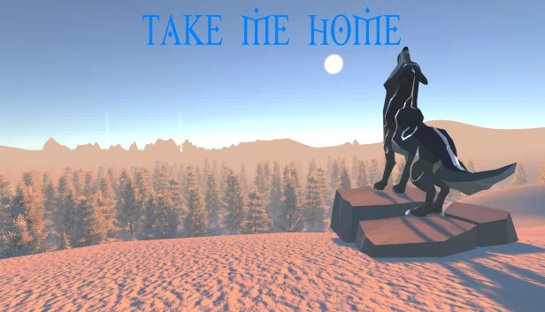 带我回家（Take Me Home） 游戏封面