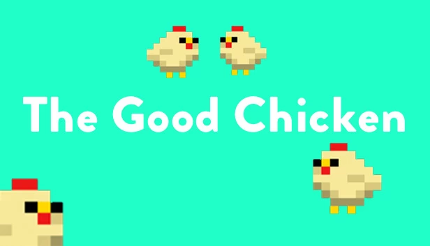 好鸡(The Good Chicken) 游戏封面