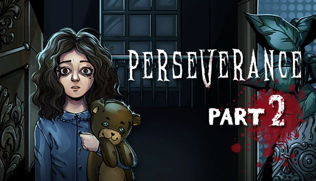 毅力:第二部分(Perseverance: Part 2) 游戏封面