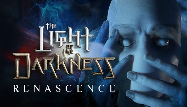 黑暗之光：重生（The Light of the Darkness: Renascence） 游戏封面