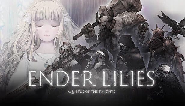 终焉之莉莉：骑士寂夜（ENDER LILIES: Quietus of the Knights） 游戏封面