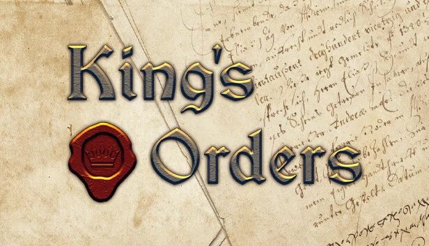 国王的命令(King's Orders) 游戏封面