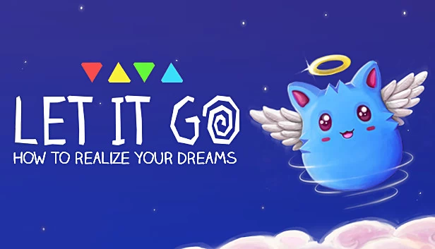 Let It Go - 如何实现你的梦想（Let It Go - How to realize your dreams） 游戏封面