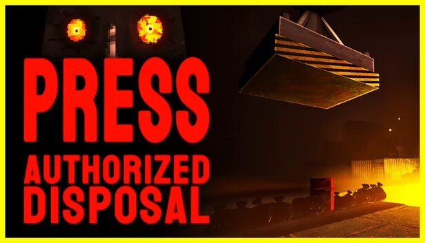 PRESS：授权处置（PRESS: Authorized Disposal） 游戏封面