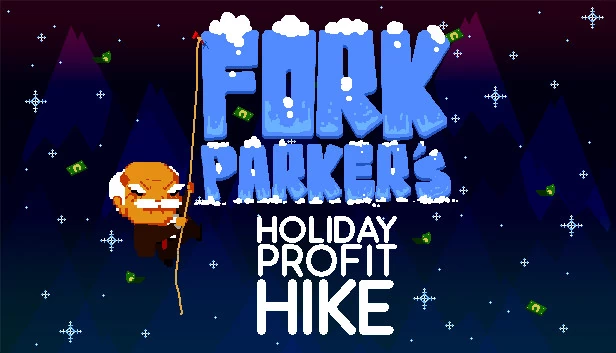 Fork Parker's Holiday Profit Hike 游戏封面