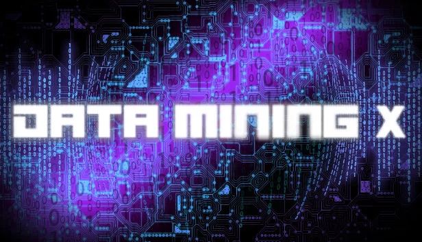 数据挖掘 X（Data mining X） 游戏封面