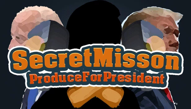秘密任务：总统制造（SecretMission_ProduceForPresident） 游戏封面