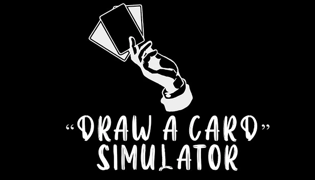 抽一张牌”模拟器（"draw a card" -Simulator） 游戏封面