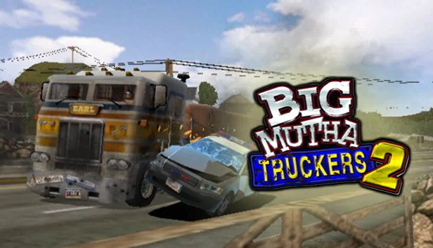 大卡车司机2：再猛一点（Big Mutha Truckers 2: Truck Me Harder） 游戏封面