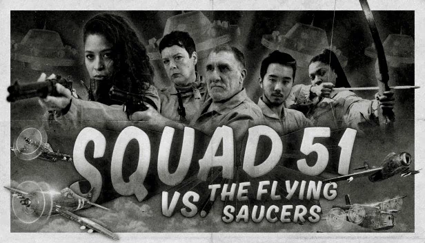 小队51对战飞碟（Squad 51 vs. the Flying Saucers） 游戏封面