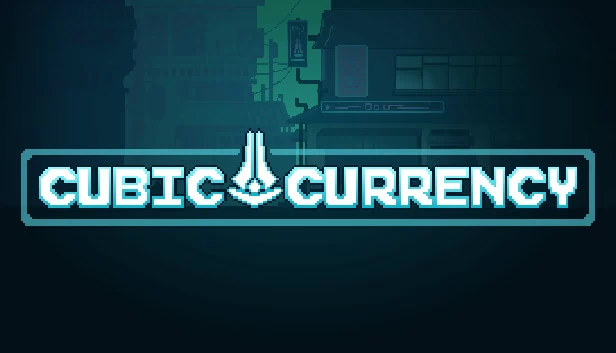 立方货币（Cubic Currency） 游戏封面