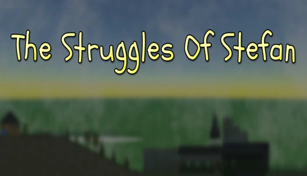 斯特凡的挣扎（The Struggles Of Stefan） 游戏封面