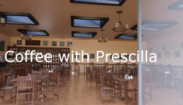 与普雷西拉共饮咖啡(Coffee with Prescilla) 游戏封面