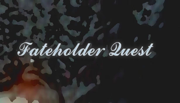 命运持有者任务（Fateholder Quest） 游戏封面