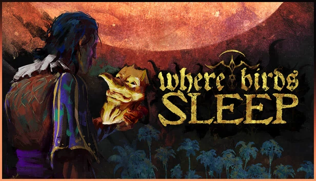 鸟儿栖息之地（Where Birds Sleep） 游戏封面