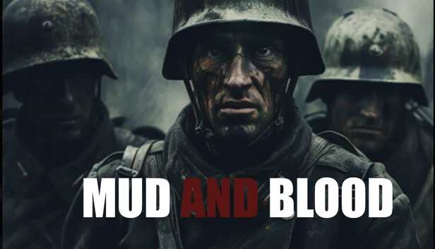 泥泞与鲜血（Mud and Blood） 游戏封面