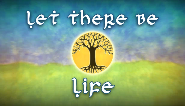 生命在此（Let There Be Life） 游戏封面