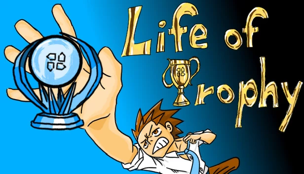 奖杯人生（Life of trophy） 游戏封面