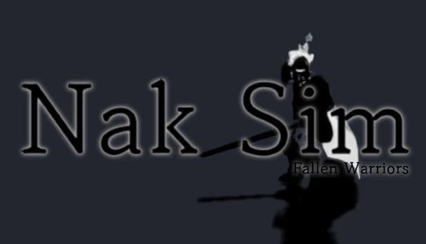 Nak Sim:陨落勇士(Nak Sim: Fallen Warriors) 游戏封面