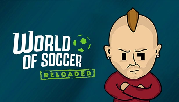 足球世界：重装上阵（World of Soccer RELOADED） 游戏封面