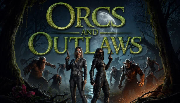 兽人与亡命之徒（Orcs and Outlaws） 游戏封面