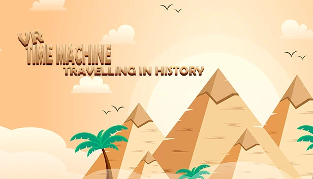 VR时光机：穿越历史——公元前400年探访古埃及、巴比伦和希腊（VR Time Machine Travelling in history: Visit ancient Egypt, Babylon and Greece in B.C. 400） 游戏封面